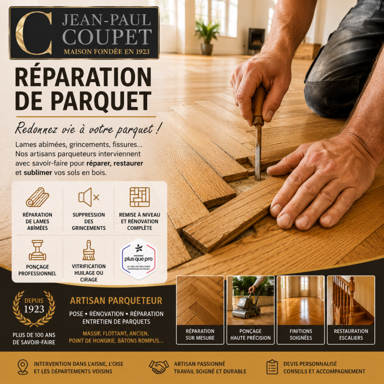 Réparation de parquet dans l'Aisne : redonnez une seconde vie à votre sol en bois avec Jean Paul COUPET